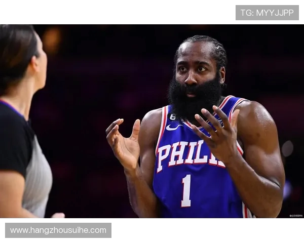 哈登状态骤降引发76人续约犹豫或将调整4年16亿合同计划