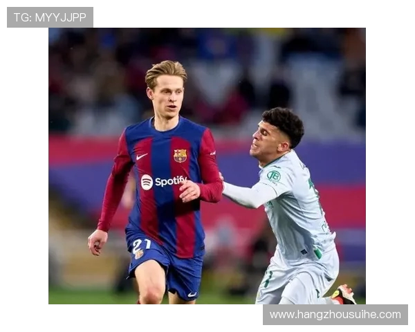 德容对决拜仁展现实力巴萨能否逆袭重回巅峰