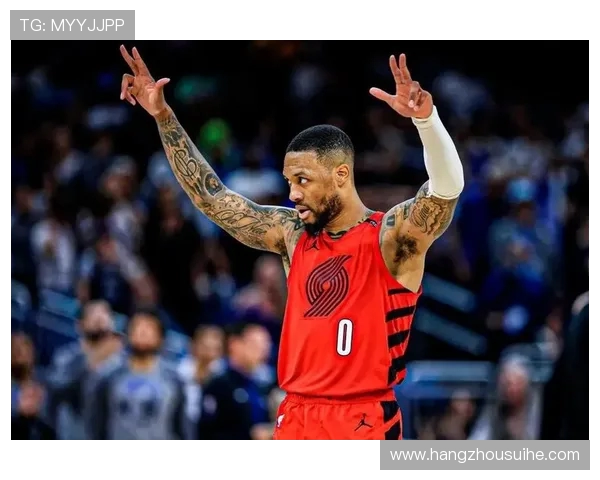 达米安利拉德：从新秀到NBA巨星的奋斗历程与荣耀时刻